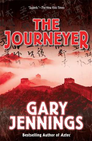 The Journeyer de Gary Jennings