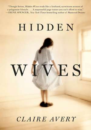 Hidden Wives de Claire Avery