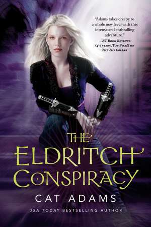 The Eldritch Conspiracy de Cat Adams