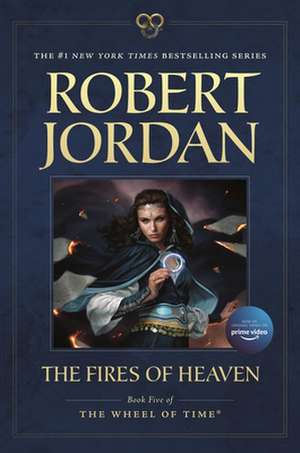 The Fires of Heaven de Robert Jordan