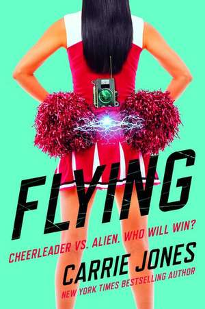 Flying de Carrie Jones