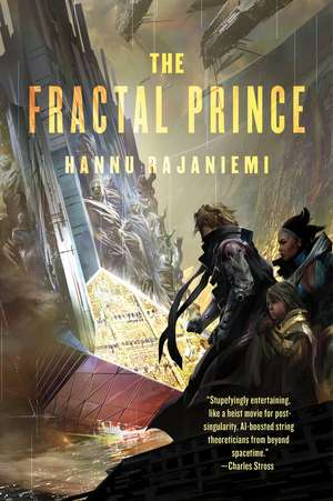 The Fractal Prince de Hannu Rajaniemi