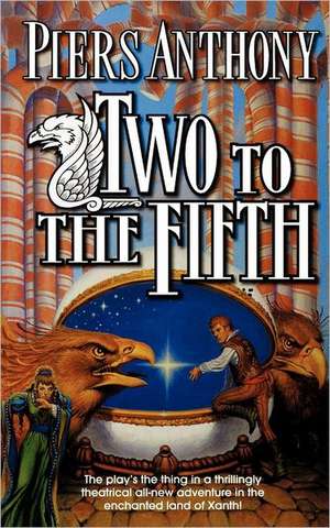 Two to the Fifth de Piers Anthony