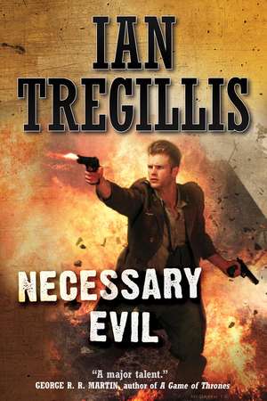 Necessary Evil de Ian Tregillis