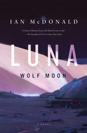 Luna de Ian Mcdonald