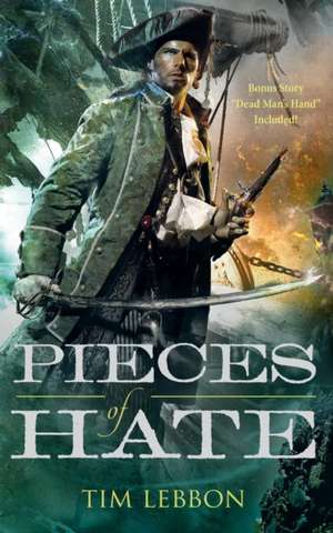 Pieces of Hate de Tim Lebbon