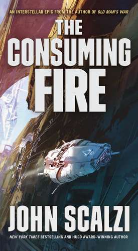 Consuming Fire de John Scalzi