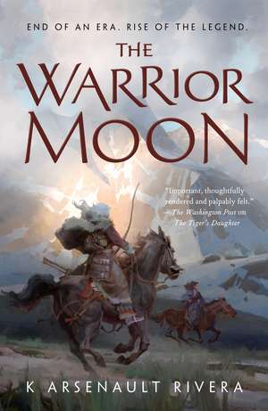 The Warrior Moon de K. Arsenault Rivera