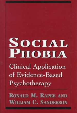 Social Phobia de Ronald M. Rapee