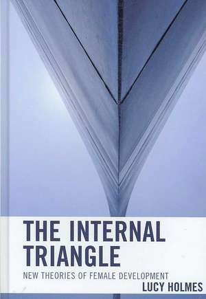 The Internal Triangle de Lucy Holmes