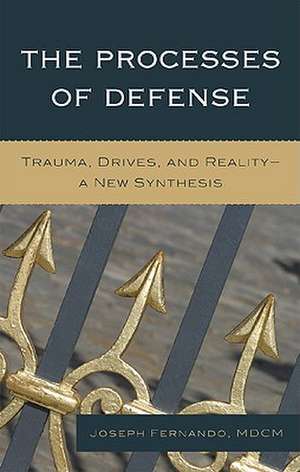 The Processes of Defense de Joseph Fernando