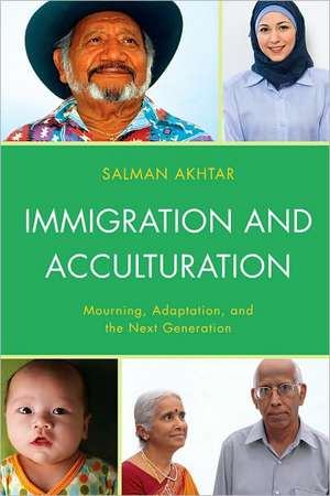 Immigration and Acculturation de SalmanM.D. Akhtar