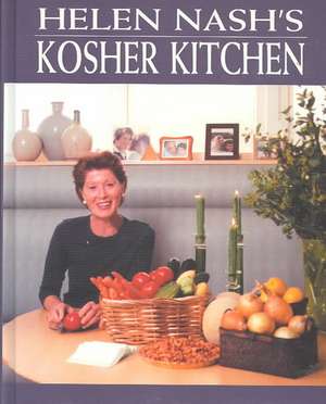 Helen Nash's Kosher Kitchen de Helen Nash