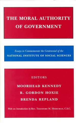 The Moral Authority of Government de R. Hoxie