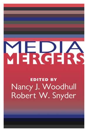 Media Mergers de Everette Dennis