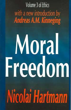 Moral Freedom de Nicolai Hartmann