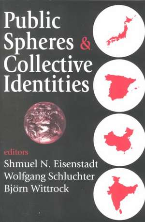 Public Spheres and Collective Identities de Walter Lippmann