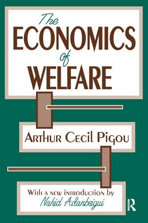 The Economics of Welfare de Arthur Pigou