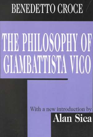 The Philosophy of Giambattista Vico de Benedetto Croce