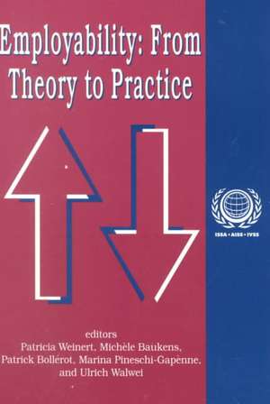 Employability: From Theory to Practice de Michele Baukens