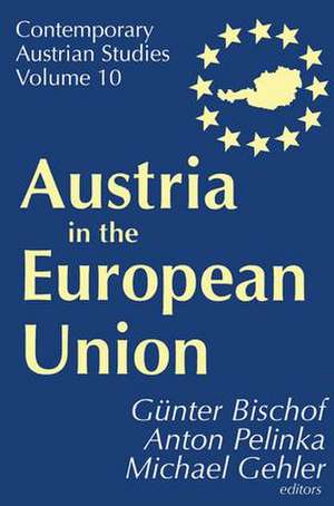 Austria in the European Union de Anton Pelinka