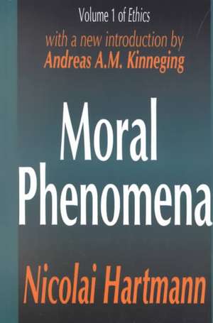 Moral Phenomena de Nicolai Hartmann