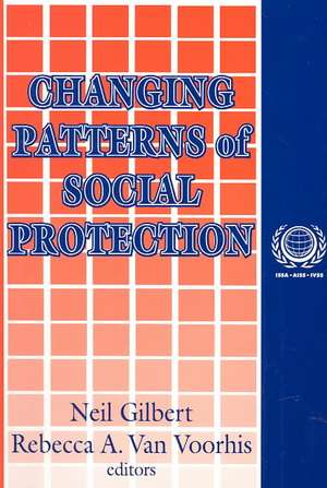 Changing Patterns of Social Protection de Rebecca A. Van Voorhis