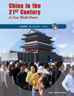 China in the 21st Century: A New World Power de Thomas Streissguth