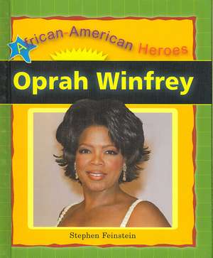 Oprah Winfrey de Stephen Feinstein