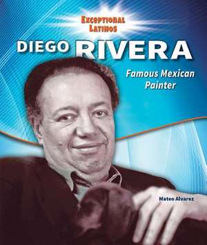 Diego Rivera de Mateo Alvarez