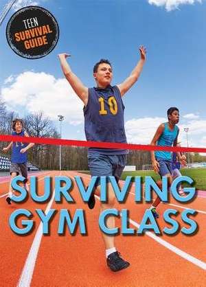 Surviving Gym Class de John Albert Torres