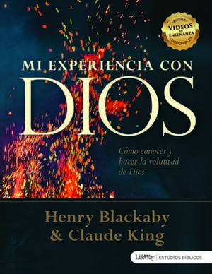 Mi Experiencia Con Dios Libro Para el Disciulo = Experiencing God Member's Workbook de Henry T. Blackaby