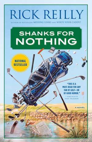 Shanks for Nothing de Rick Reilly