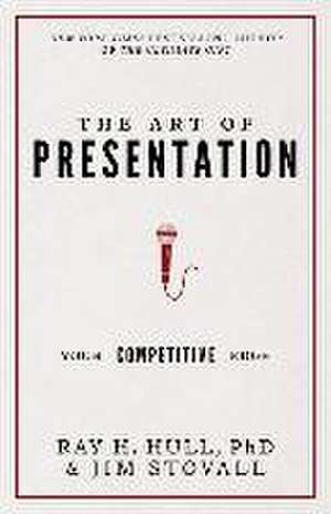 The Art of Presentation de Jim Stovall