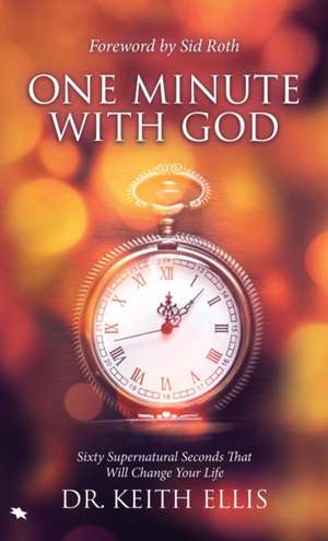 One Minute with God de Keith Ellis