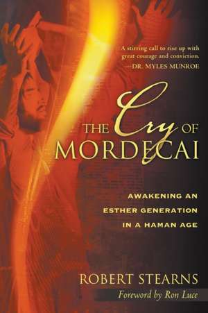 Cry of Mordecai de Robert Stearns