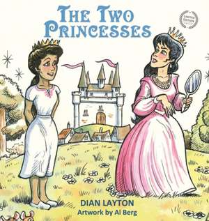 Two Princesses de Dian Layton