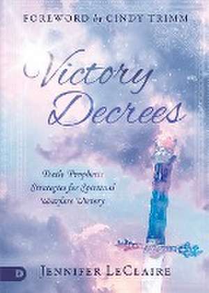 Victory Decrees de Jennifer Leclaire