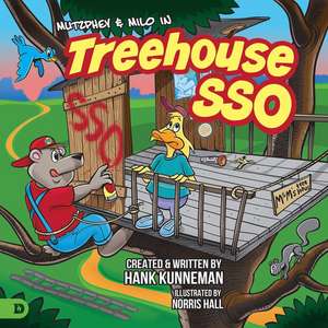 Tree House Sso de Hank Kunneman