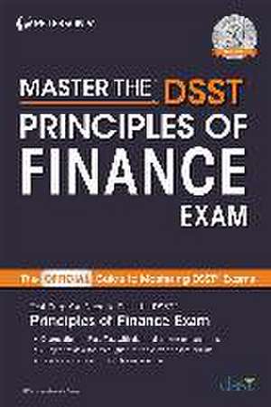 Master the Dsst Principles of Finance Exam de Peterson'S