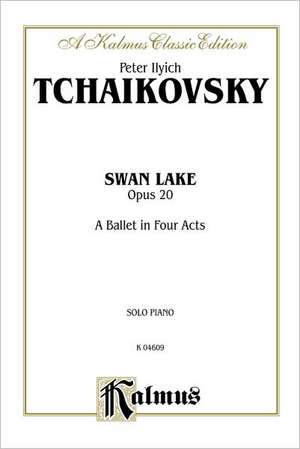 SWAN LAKE OP 20 (COMPLETE)