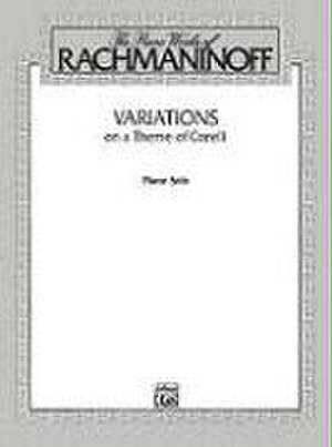 Variations on a Theme of Corelli de Sergei Rachmaninoff