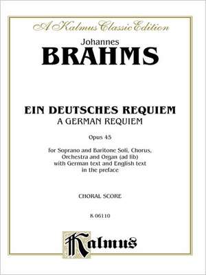 GERMAN REQUIEM (EIN DEUTSCHES