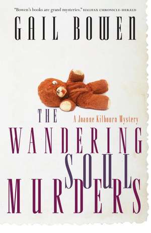 The Wandering Soul Murders de Gail Bowen