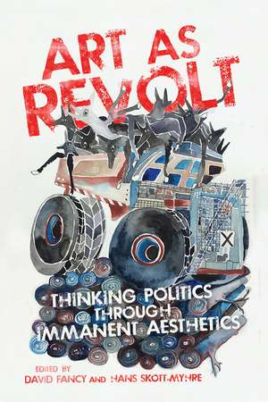 Art as Revolt de David Fancy