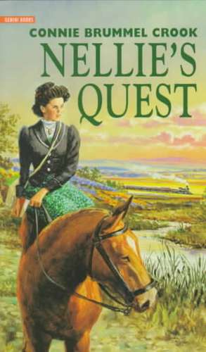 Nellie's Quest de Connie Brummel Crook