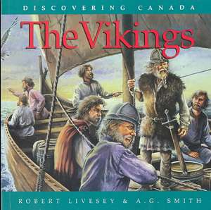 Discovering Canada Vikings de Robert Livesey