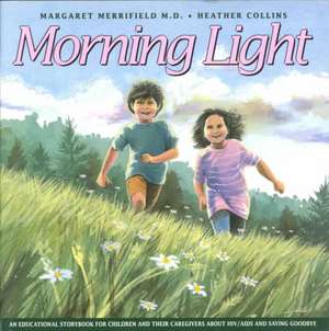 Morning Light de Merrifield/Collins Margaret Heather