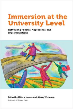 Immersion at University Level de Helene Knoerr