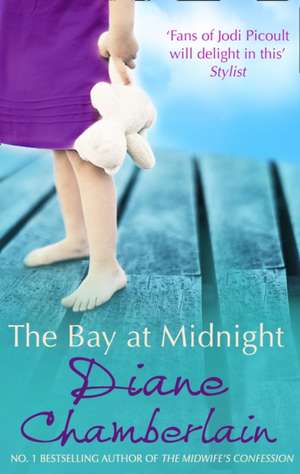 The Bay At Midnight de Diane Chamberlain